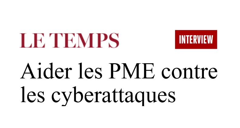The daily newspaper “Le Temps” interviews the Center for Digital Trust