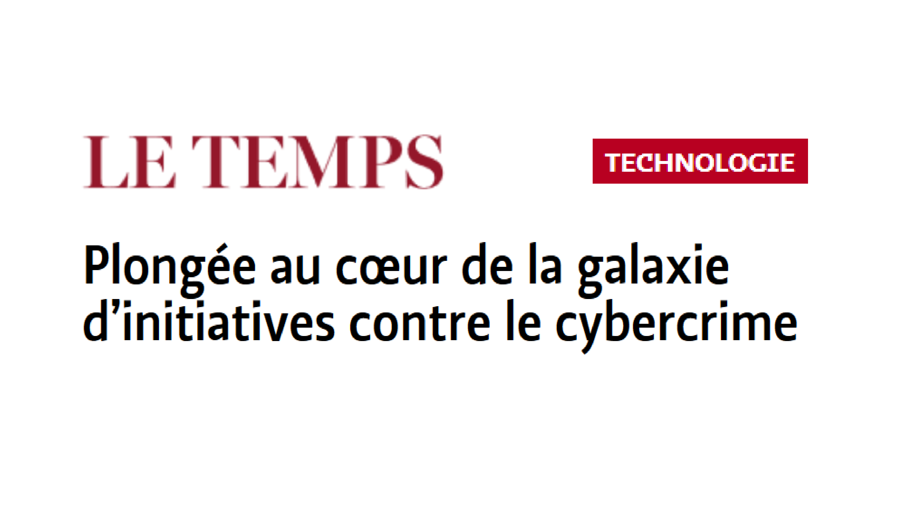 C4DT mentioned in “Le Temps” as an initiative against cybercrime