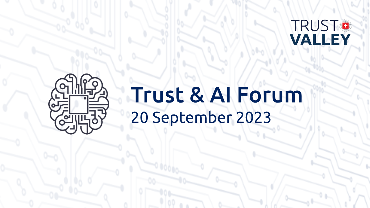 Trust & AI Forum
