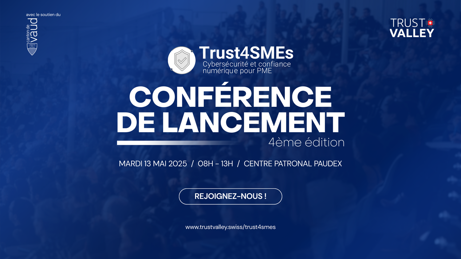 Trust Valley : Conférence de lancement Trust4SMEs 2025
